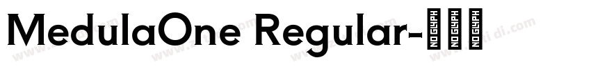 MedulaOne Regular字体转换